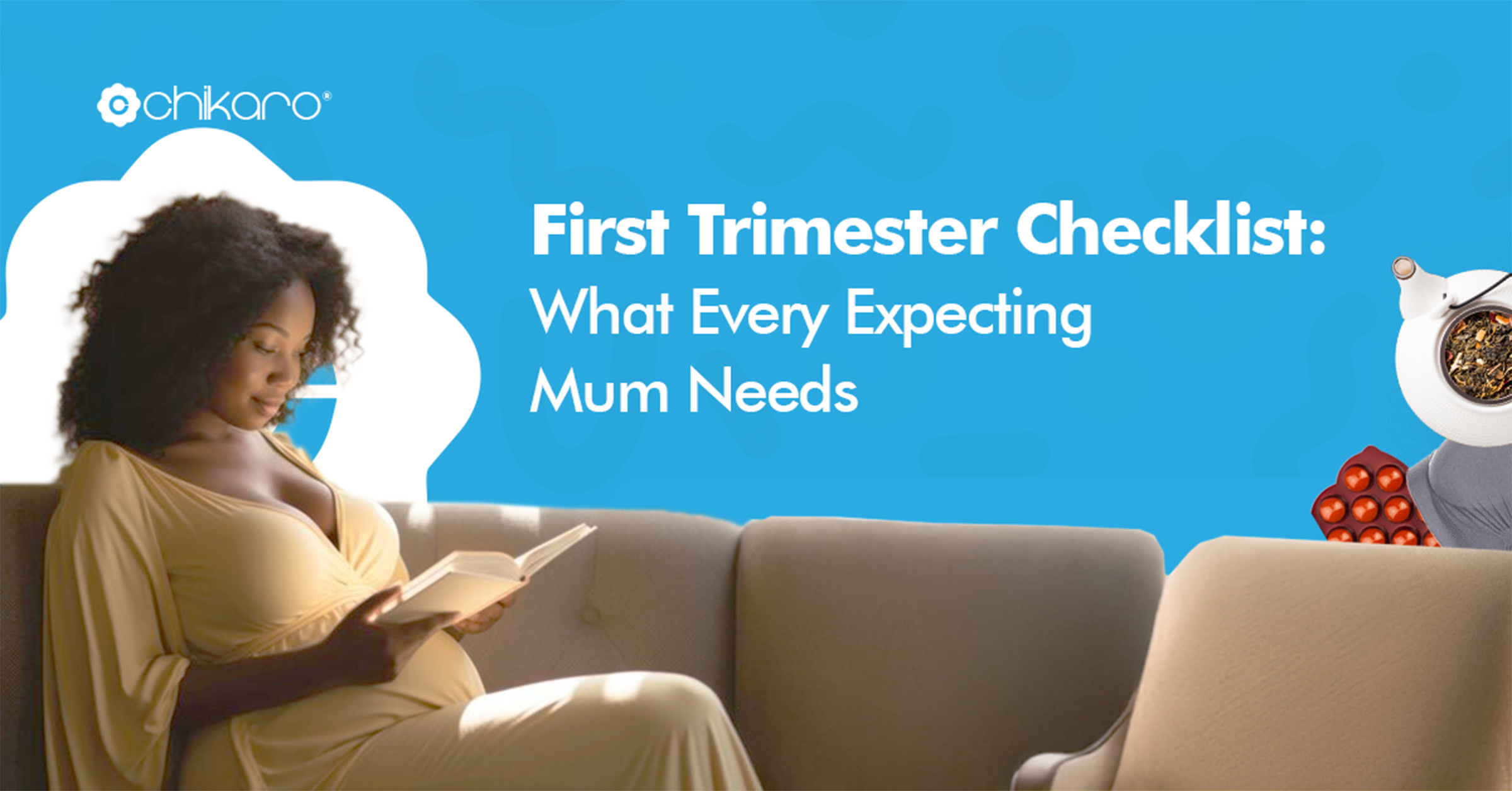 First Trimester Checklist: What Every Expecting Mum Needs